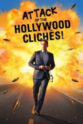 Attack of the Hollywood Clichés! (2021) jf