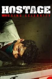 Nonton Hostage: Missing Celebrity (2021) Sub Indo jf