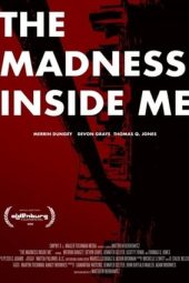 Nonton The Madness Inside Me (2020) Sub Indo jf