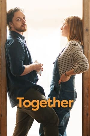 Poster Nonton Together (2021) Sub Indo jf