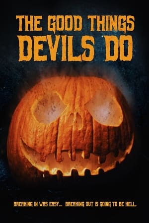 Nonton Film The Good Things Devils Do (2020) Sub Indo