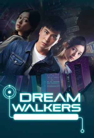 Nonton Film Dream Walkers (2018) Sub Indo