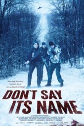 Nonton Film Don’t Say Its Name (2021) Sub Indo