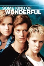 Nonton Film Some Kind of Wonderful (1987) Sub Indo