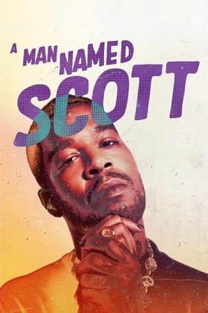 A Man Named Scott 2021 Poster