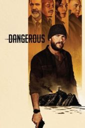 Nonton Dangerous (2021) Sub Indo jf