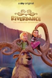 Nonton Film Riverdance: The Animated Adventure (2021) Sub Indo