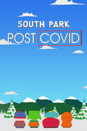 Poster Nonton South Park: Post Covid (2021) Sub Indo jf