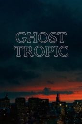 Nonton Film Ghost Tropic (2020) Sub Indo