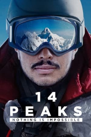 14 Peaks Nothing Is Impossible 2021 Poster