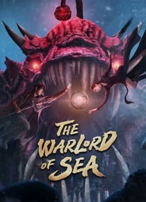 The Warlord of the Sea 2021 Poster