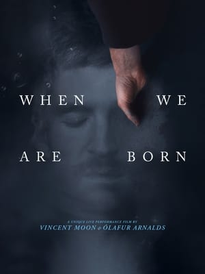 Poster Nonton When We Are Born (2021) Sub Indo jf