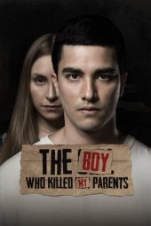 Nonton The Boy Who Killed My Parents (2021) Sub Indo jf