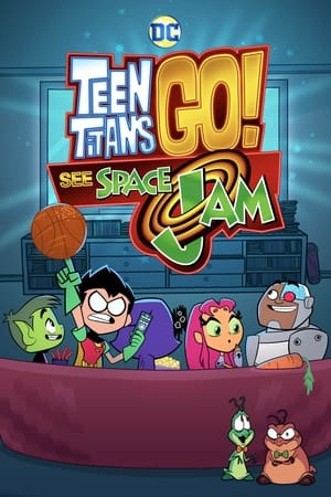 Nonton Teen Titans Go! See Space Jam (2021) Sub Indo jf