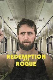 Nonton Film Redemption of a Rogue (2021) Sub Indo Nonton Film Redemption of a Rogue (2021) Sub Indo