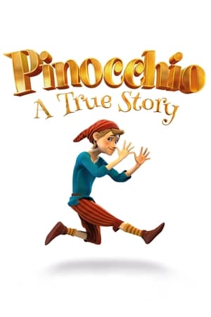 Pinocchio A True Story 2021 Poster
