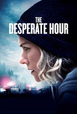 Nonton Film The Desperate Hour (2022) Sub Indo