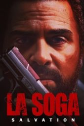 Nonton Film La Soga: Salvation (2022) Sub Indo