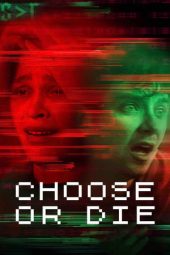 Nonton Film Choose or Die (2022) Sub Indo