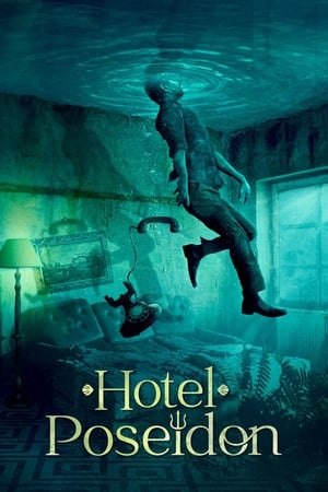 Poster Nonton Hotel Poseidon (2021) Sub Indo jf