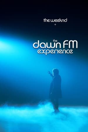 The Weeknd x The Dawn FM Experience 2022 Poster