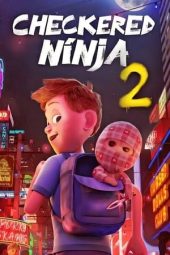 Nonton Checkered Ninja 2 (2021) Sub Indo jf