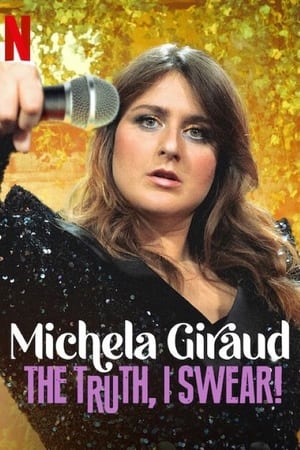 Nonton Michela Giraud: The Truth, I Swear! (2022) Sub Indo jf