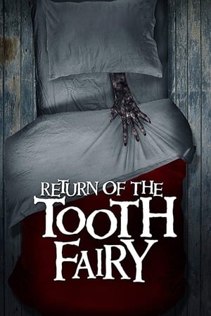 Nonton Film Return of the Tooth Fairy / Toothfairy 2 (2020) Sub Indo