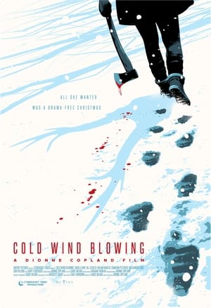 Cold Wind Blowing 2022 Poster