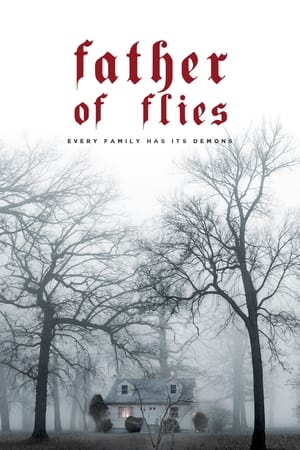 Father of Flies 2021 Poster