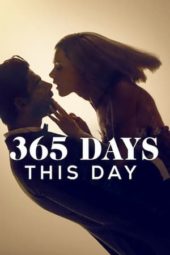 Nonton Film 365 Days: This Day (2022) Sub Indo