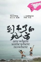 Nonton Film Anywhere Somewhere Nowhere (2014) gt Sub Indo