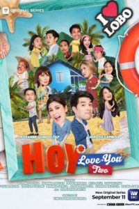 Nonton Hoy, Love You! S02 (2021) Sub Indo