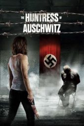 Nonton Film The Huntress of Auschwitz (2022) Sub Indo