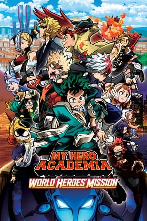 Poster Nonton My Hero Academia: World Heroes’ Mission (2021) Sub Indo jf