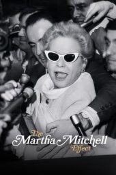 The Martha Mitchell Effect (2022) jf