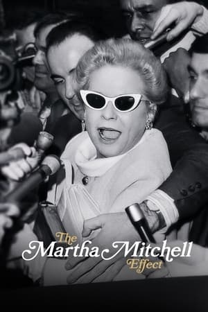 The Martha Mitchell Effect 2022 Poster