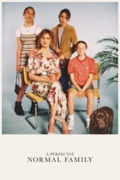 Nonton Film A Perfectly Normal Family (2020) Sub Indo