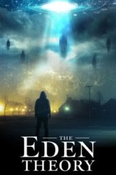 Nonton Film The Eden Theory (2021) Sub Indo