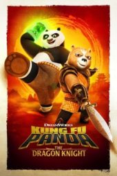 Nonton Film Kung Fu Panda: The Dragon Knight (2022) Sub Indo