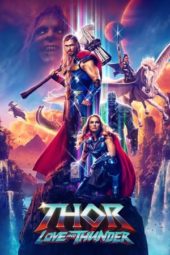 Nonton Film Thor: Love and Thunder (2022) Sub Indo