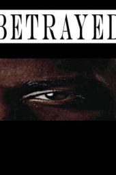 Betrayed (2021) jf