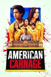 Nonton American Carnage (2022) Sub Indo jf