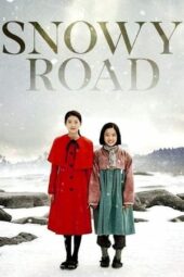 Nonton Snowy Road (2017) Sub Indo jf