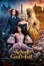 Nonton Film The School for Good and Evil (2022) Sub Indo