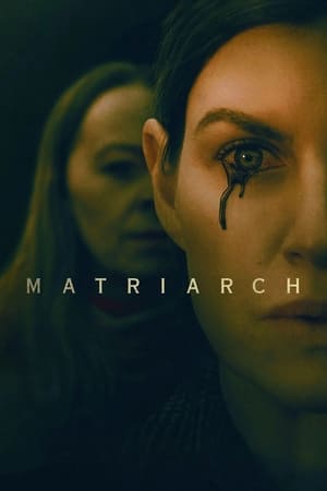 Matriarch 2022 Poster
