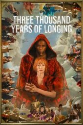 Nonton Film Three Thousand Years of Longing (2022) Sub Indo