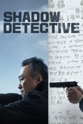 Nonton Film Shadow Detective (2022) Sub Indo