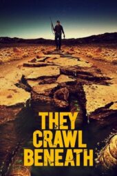 Nonton Film They Crawl Beneath (2022) Sub Indo