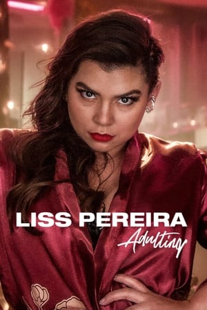 Poster Nonton Liss Pereira: Adulting (2022) Sub Indo jf